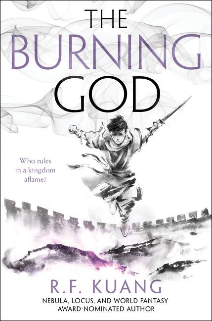 The Burning God - R F Kuang