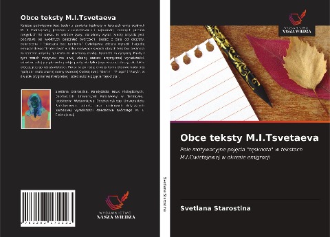 Obce teksty M.I.Tsvetaeva - Svetlana Starostina