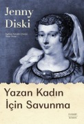 Cover-Bild zum Titel 'Yazan Kadin Icin Savunma' von 'Jenny Diski'