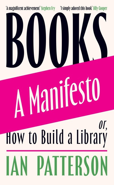 Books - A Manifesto - Ian Patterson