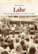 Cover-Bild zum Titel 'Lahr' von 'Thorsten Mietzner, Elise Voerkel'