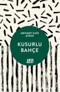 Cover-Bild zum Titel 'Kusurlu Bahce' von 'Mehmet Said Aydin'