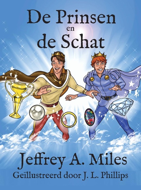 De Prinsen en de Schat - Jeffrey A. Miles