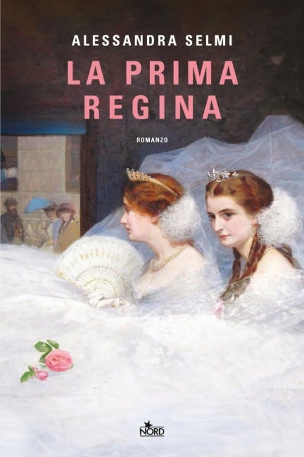 La prima regina - Alessandra Selmi