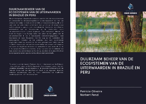 DUURZAAM BEHEER VAN DE ECOSYSTEMEN VAN DE UITERWAARDEN IN BRAZILIË EN PERU - Patrícia Oliveira, Norbert Fenzl