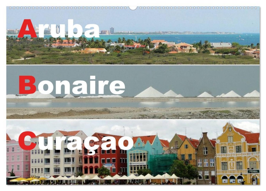 ABC: Aruba - Bonaire - Curaçao (Wandkalender 2026 DIN A2 quer), CALVENDO Monatskalender - Rudolf Blank