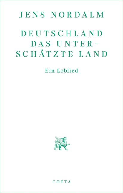 Deutschland - Das unterschätzte Land - Jens Nordalm