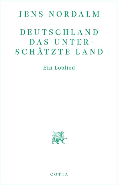 Deutschland - Das unterschätzte Land - Jens Nordalm