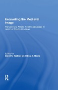 Cover-Bild zum Titel 'Excavating the Medieval Image' von 'David S. Areford'