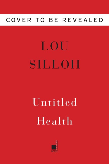 Untitled Health - Lou Silloh