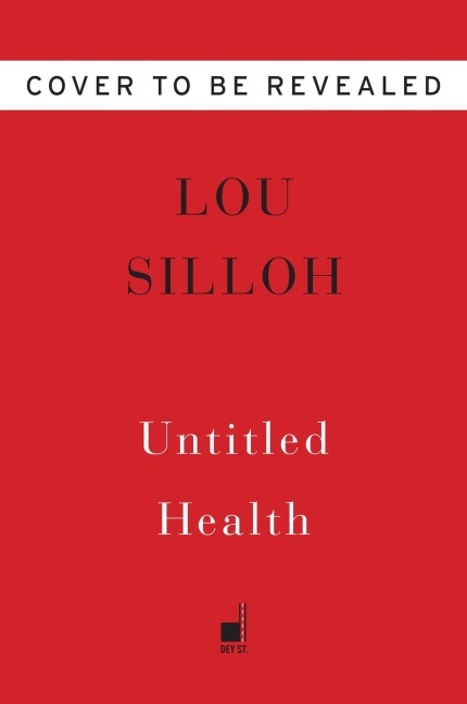 Untitled Health - Lou Silloh