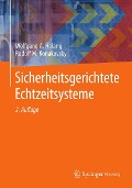 Cover-Bild zum Titel 'Sicherheitsgerichtete Echtzeitsysteme' von 'Wolfgang A. Halang, Rudolf M. Konakovsky'