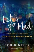 Cover-Bild zum Titel 'Let's Go Mad' von 'Rob Binkley, Murphy Hooker'