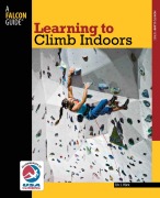 Cover-Bild zum Titel 'Learning to Climb Indoors' von 'Eric Horst'