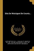 Cover-Bild zum Titel 'Dits De Watriquet De Couvin...' von 'Watriquet De Couvin'