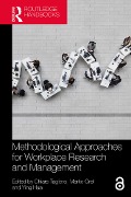 Methodological Approaches for Workplace Research and Management - 