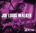 The Best Of The Stony Plain Years - Joe Louis Walker