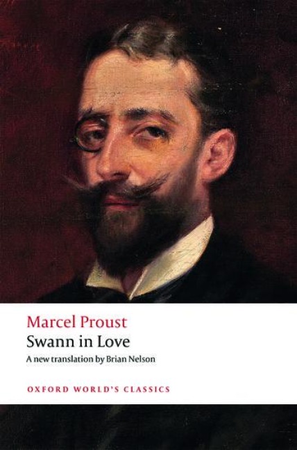 Swann in Love - Marcel Proust, Brian Nelson