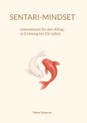 Cover-Bild zum Titel 'Sentari-Mindset' von 'Peter Scharrer'