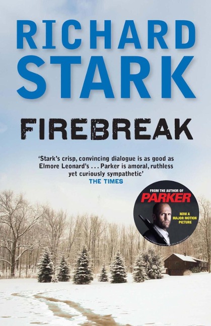 Firebreak - Richard Stark
