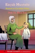 Cover-Bild zum Titel 'Kücük Mustafa' von 'Mine Erol'