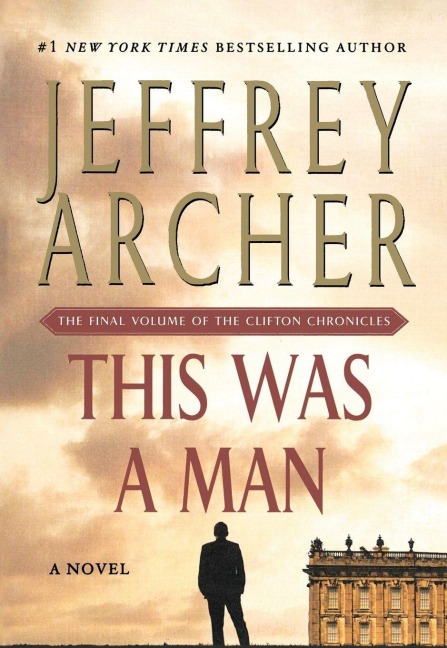 This Was a Man - Jeffrey Archer
