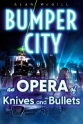 Cover-Bild zum Titel 'Bumper City' von 'Alan Mcgill'