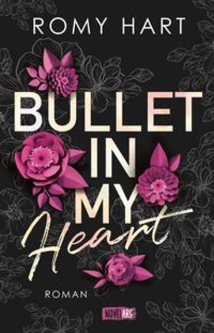 Bullet in my Heart - Romy Hart