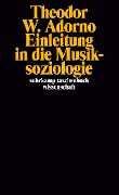 Cover-Bild zum Titel 'Einleitung in die Musiksoziologie' von 'Theodor W. Adorno'