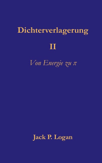 Dichteverlagerung II - Jack P. Logan