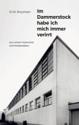 Cover-Bild zum Titel 'Erich Rossmann. Im Dammerstock habe ich mich immer verirrt' von 'Andreas Rossmann'