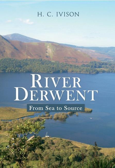 River Derwent - H C Ivison