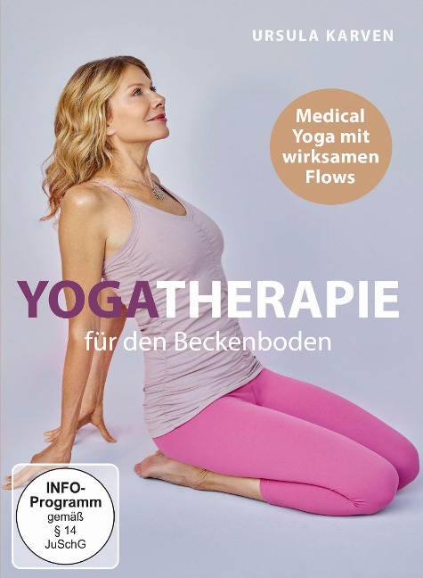Ursula Karven - Yogatherapie für den Beckenboden - 