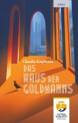 Cover-Bild zum Titel 'Das Haus der Goldmanns' von 'Claudia Kaufmann'