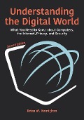Cover-Bild zum Titel 'Understanding the Digital World' von 'Brian W. Kernighan'