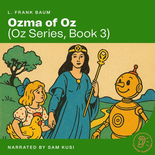 Ozma of Oz (Oz Series, Book 3) - L. Frank Baum