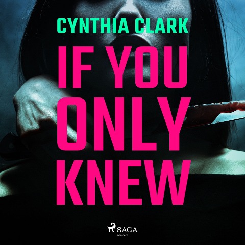 If You Only Knew - Cynthia Clark