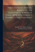 Cover-Bild zum Titel 'First[-fourth] Annual Report of the Geological Survey of Texas, 1889[-1892] Edwin T. Dumble, State Geologist; v. 1' von ''