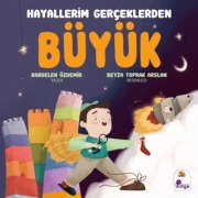Cover-Bild zum Titel 'Hayallerim Gerceklerden Büyük' von 'Kardelen Özdemir'