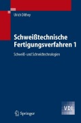 Cover-Bild zum Titel 'Schweißtechnische Fertigungsverfahren 1' von 'Ulrich Dilthey'