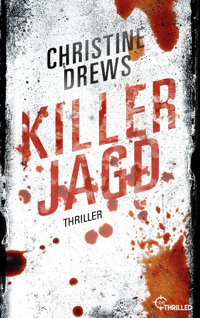 Killerjagd - Christine Drews