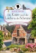 Cover-Bild zum Titel 'Die Katze und die Leiche in der Scheune' von 'Kate High'