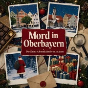 Cover-Bild zum Titel 'Mord in Oberbayern' von 'Clara Huber'