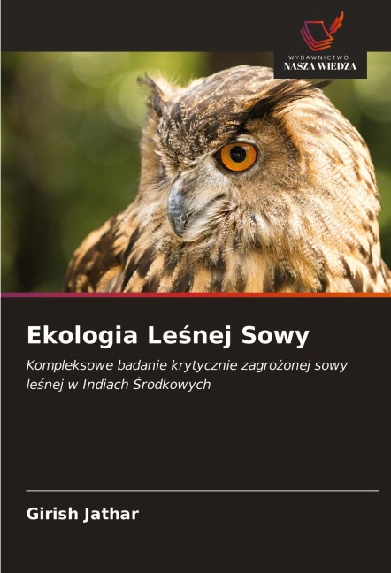 Ekologia Le¿nej Sowy - Girish Jathar