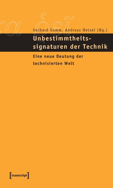Unbestimmtheitssignaturen der Technik - 