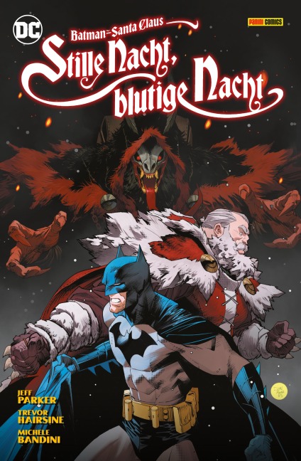 Batman/Santa Claus: Stille Nacht, Blutige Nacht - Parker Jeff