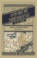 Altin Ordanin Tarih Cografyasi - Vadim Leonidovic Egorov