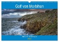 Golf von Morbihan, der Süden der Bretagne (Wandkalender 2025 DIN A3 quer), CALVENDO Monatskalender - Alain Gaymard
