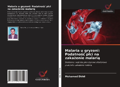 Malaria u gryzoni: Podatno¿¿ p¿ci na zaka¿enie malari¿ - Mohamed Dkhil
