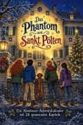 Cover-Bild zum Titel 'Das Phantom von Sankt Pölten' von 'Luisa Huber'